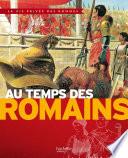 Au temps des Romains