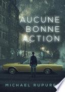 Aucune bonne action