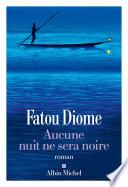Aucune nuit ne sera noire