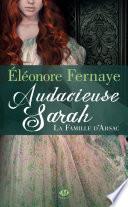 Audacieuse Sarah