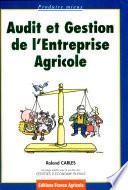 Audit et gestion de l'entreprise agricole