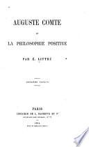 Auguste Comte et la philosophie positive