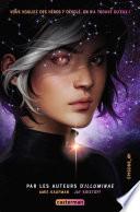 Aurora Squad (Tome 1)