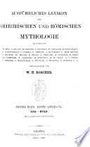 Ausführliches Lexicon der griechischen und römischen Mythologie