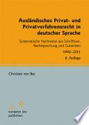 Ausländisches Privat- und Privatverfahrensrecht in deutscher Sprache