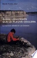 Aussi longtemps que le fleuve coulera