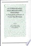 Autobiography, Historiography, Rhetoric