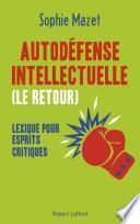 Autodéfense intellectuelle (le retour)