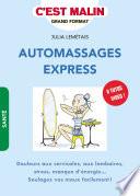 Automassages express, c'est malin