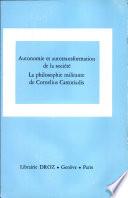 Autonomie et autotransformation de la Société : La philosophie militante de Cornelius Castoriadis