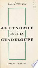 Autonomie pour la Guadeloupe
