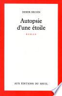 Autopsie d'une étoile