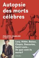 Autopsie des morts célèbres