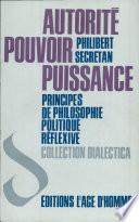 Autorité, Pouvoir, Puissance