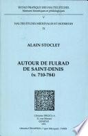 Autour de Fulrad de Saint-Denis (v. 710-784)