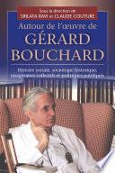 Autour de l'oeuvre de Gérard Bouchard