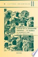 Autour de la géographie Orientale, et au-delà