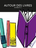 Autour des livres