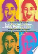 Autour des travaux de Jules Ronjat, 1913-2013