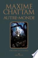 Autre-monde - tome 1 à 3 - édition illustrée