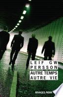 Autre temps, autre vie