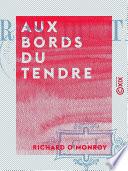 Aux bords du Tendre