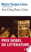 Aux Cinq Rues, Lima