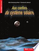 Aux confins du système solaire