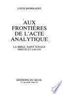 Aux frontières de l'acte analytique