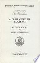 Aux Origines de Barabbas