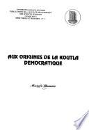 Aux origines de la koutla démocratique