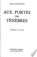 Aux portes des ténèbres