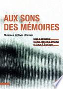 Aux sons des mémoires