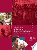 Aux sources des musiques du monde