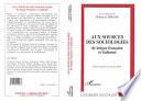 Aux sources des sociologies de langue française et italienne