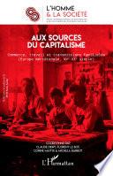 Aux sources du capitalisme