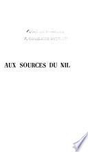 Aux sources du Nil par le chemin de fer de l'Ouganda