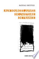 Aux sources juives de l'histoire de France