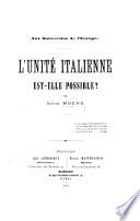 Aux Souverains de l'Europe. L'Unité Italienne est-elle possible?.