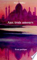 Aux trois amours
