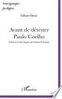 Avant de détester Paulo Coelho