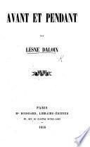 Avant et pendant. [An epitome of the history of France.]