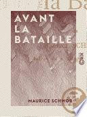 Avant la bataille