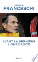 Avant la dernière ligne droite