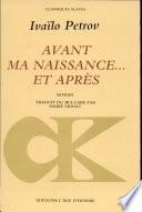 Avant ma naissance, et après