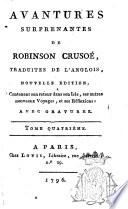 Avantures surprenantes de Robinson Crusoé, traduites de l'anglois [by Hyacinthe Cordonnier and Justus van Effen]. nouvelle edition ... avec gravures