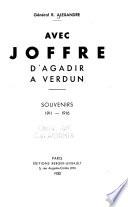 Avec Joffre d'Agadir à Verdun