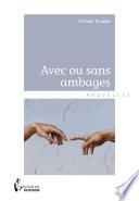 Avec ou sans ambages