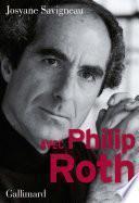 Avec Philip Roth
