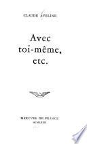 Avec toi-même, etc